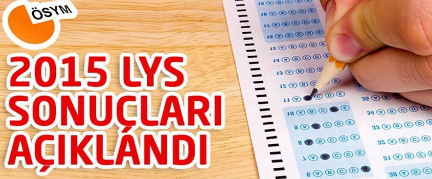 2015 LYS Sonuçları Açıklandı