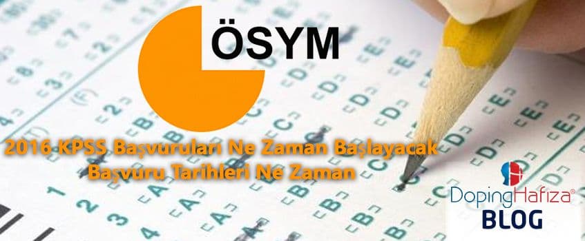 2016 Kpss Sınavları ve Başvuru Tarihleri