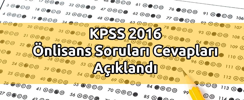 KPSS 2016 Önlisans Soruları Cevapları Açıklandı